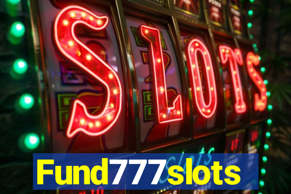 Fund777slots