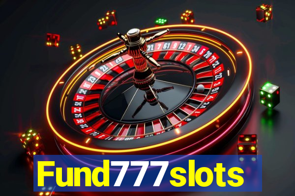 Fund777slots