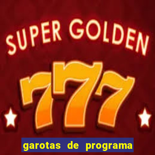 garotas de programa de cruzeiro sp