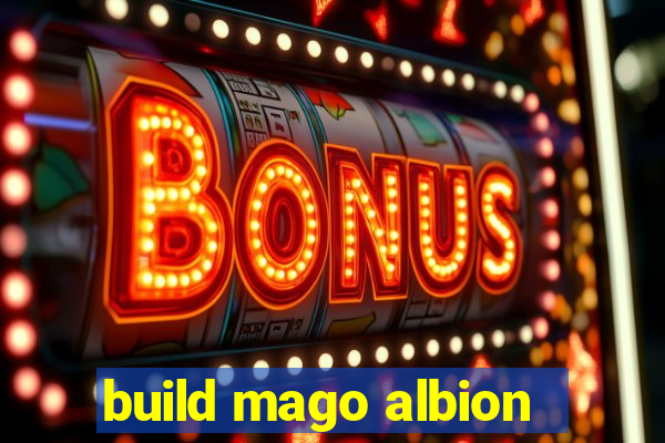 build mago albion