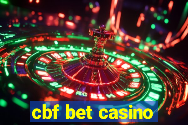 cbf bet casino