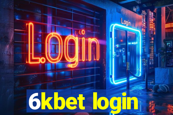 6kbet login