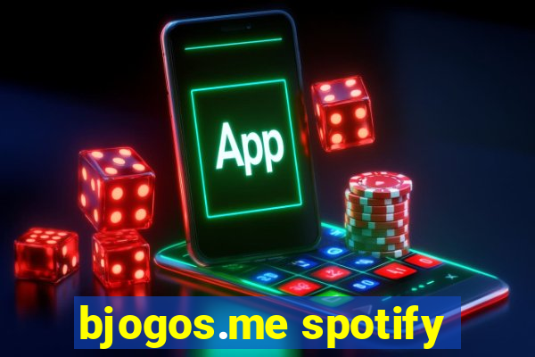 bjogos.me spotify