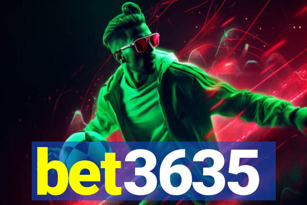 bet3635