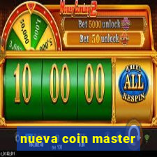 nueva coin master