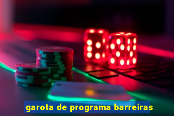 garota de programa barreiras