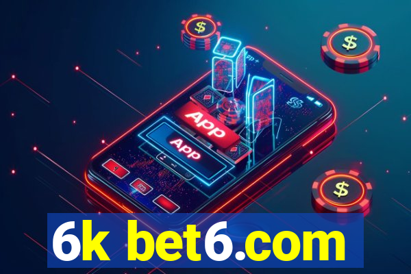 6k bet6.com