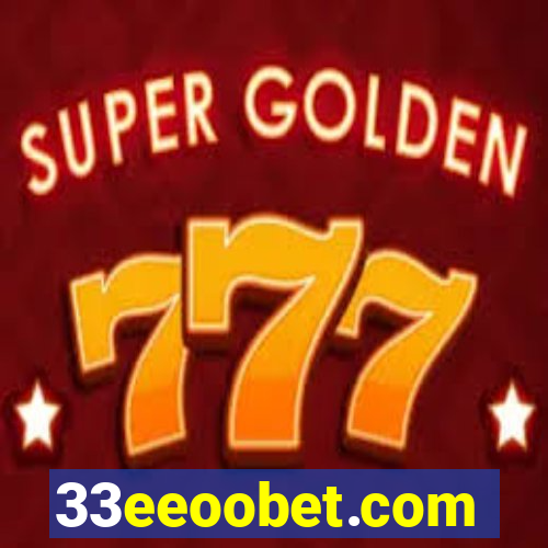 33eeoobet.com