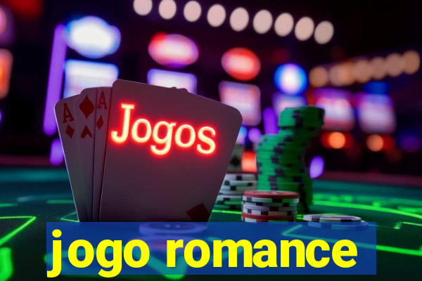 jogo romance