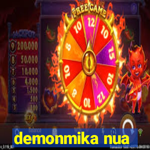 demonmika nua