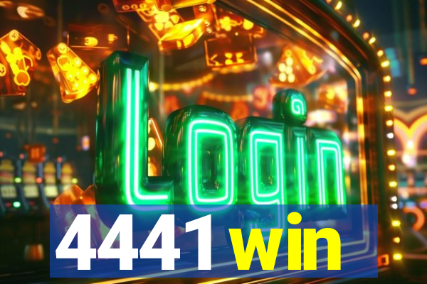 4441 win