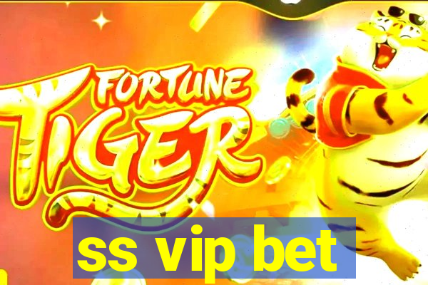 ss vip bet