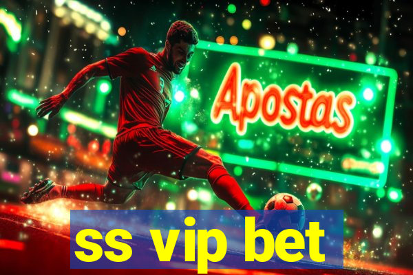 ss vip bet