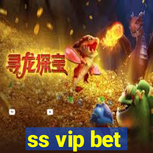 ss vip bet