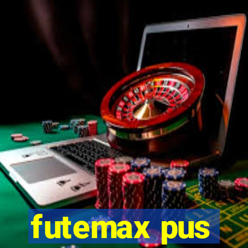 futemax pus