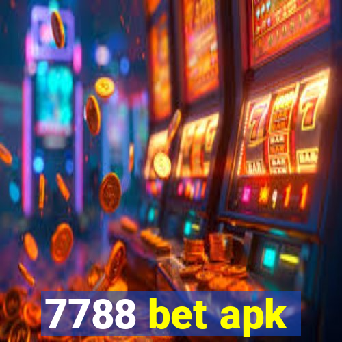 7788 bet apk