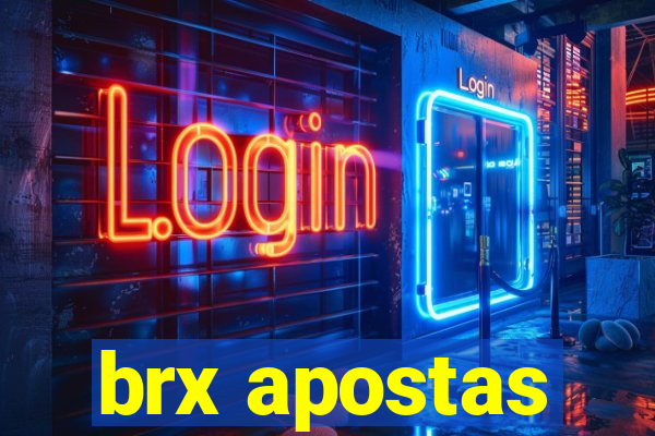 brx apostas