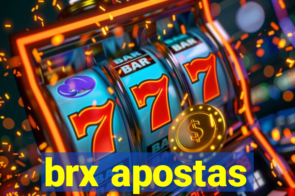 brx apostas