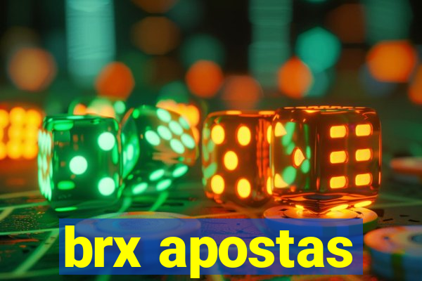 brx apostas