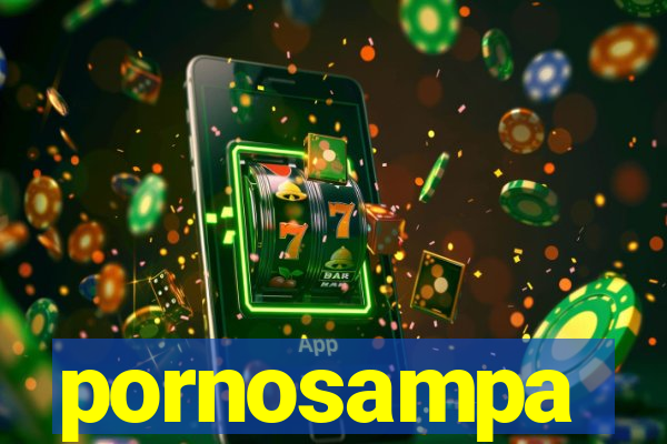 pornosampa