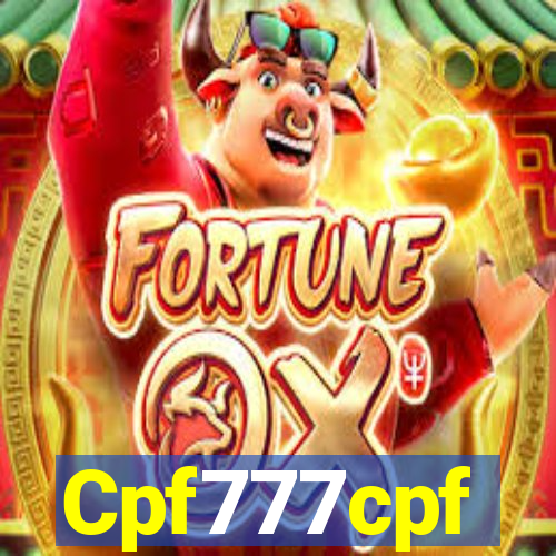 Cpf777cpf