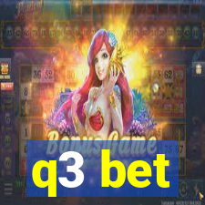 q3 bet