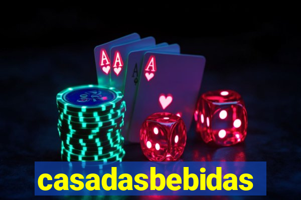 casadasbebidas