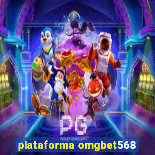 plataforma omgbet568