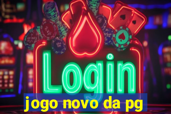 jogo novo da pg