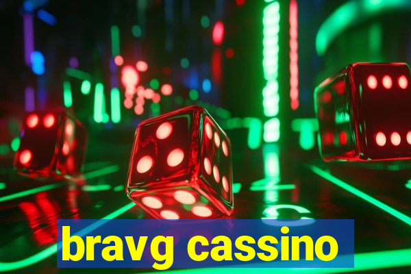 bravg cassino