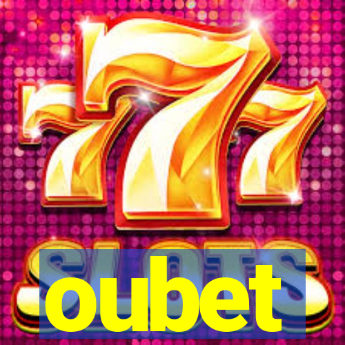 oubet