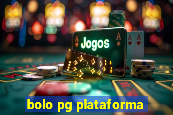 bolo pg plataforma