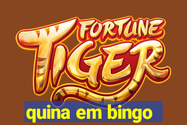 quina em bingo