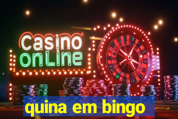 quina em bingo