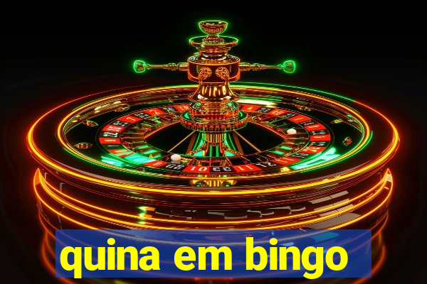 quina em bingo