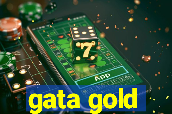 gata gold