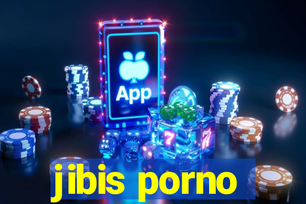 jibis porno