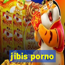 jibis porno