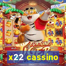 x22 cassino