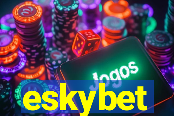 eskybet