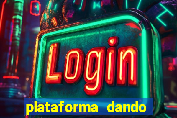 plataforma dando bonus de cadastro