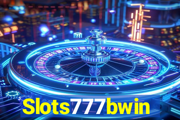 Slots777bwin