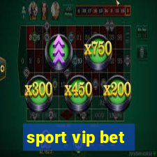 sport vip bet