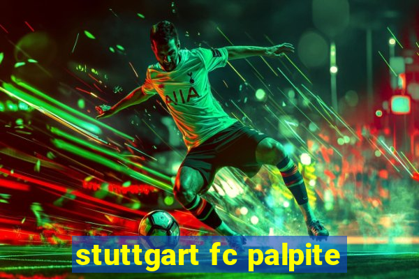 stuttgart fc palpite