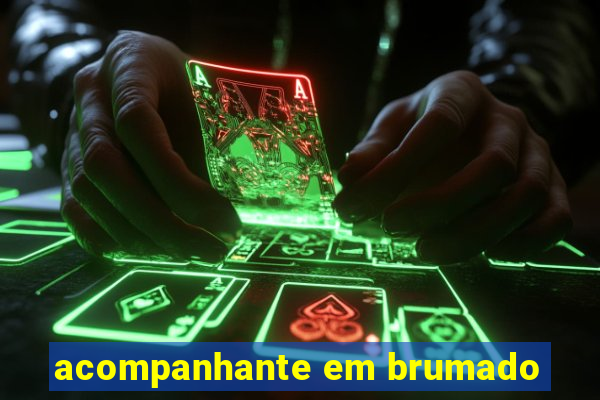 acompanhante em brumado