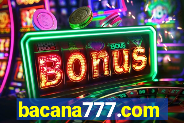 bacana777.com