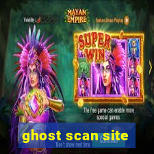 ghost scan site