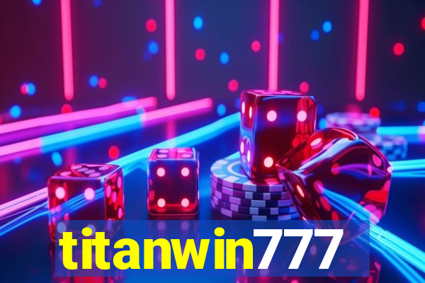 titanwin777