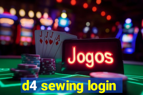 d4 sewing login