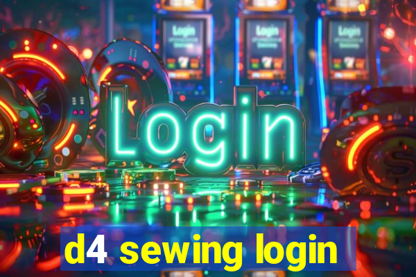 d4 sewing login